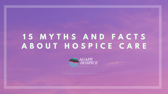 15 myths and facts about hospice care