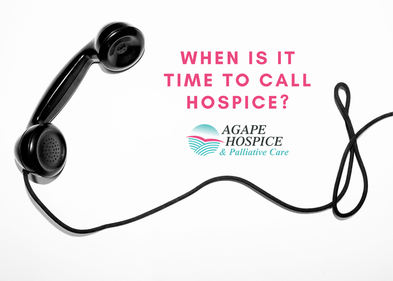 When Is it time to call hospice